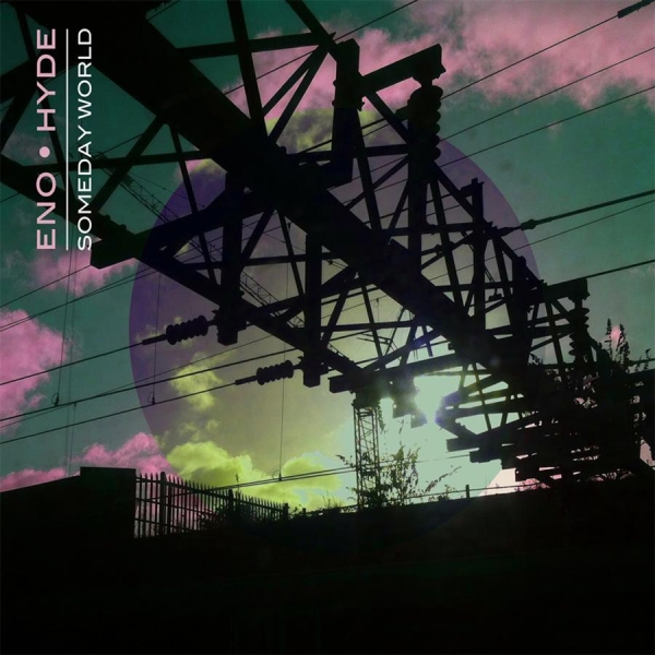 Eno & Hyde - Someday World in the group CD / Bestsellers at Bengans Skivbutik AB (1000286)