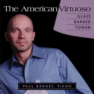 Glass / Barber / Tower - American Virtuoso - Paul Barnes, Pi in the group CD / Pop at Bengans Skivbutik AB (1000490)