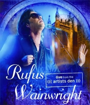Rufus Wainwright - Live From The Artists Den (Dvd) in the group OTHER / Music-DVD & Bluray at Bengans Skivbutik AB (1001078)