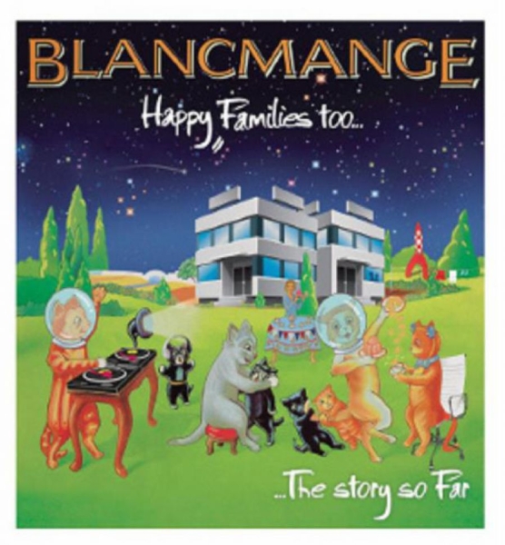 Blancmange - Happy Families Too... in the group CD / Bestsellers at Bengans Skivbutik AB (1003279)