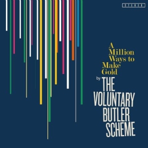 Voluntary Butler Scheme - A Million Ways To Make Gold in the group CD / Dans/Techno at Bengans Skivbutik AB (1003281)