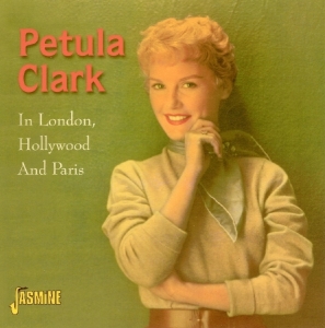 Petula Clark - In London, Hollywood And Paris in the group CD / Pop-Rock at Bengans Skivbutik AB (1008089)
