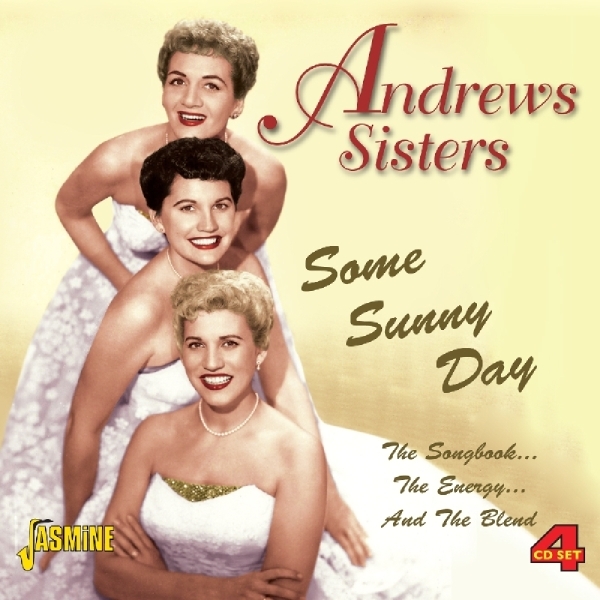 Andrews Sisters - Some Sunny Day in the group CD / Bestsellers at Bengans Skivbutik AB (1008093)