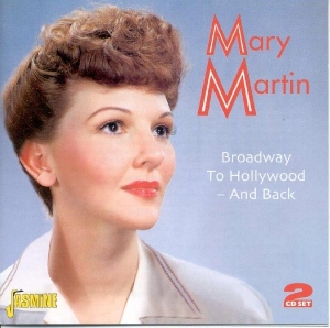 Mary Martin - Broadway To Hollywood -An in the group CD / Pop-Rock at Bengans Skivbutik AB (1008126)