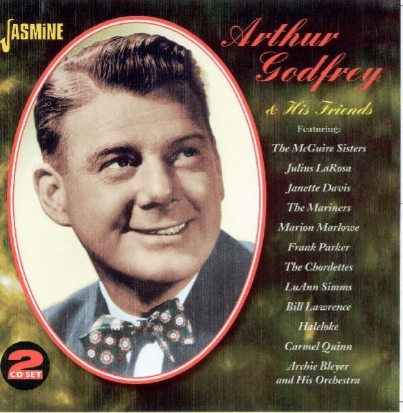 Arthur Godfrey - And His Friends in the group CD / Bestsellers at Bengans Skivbutik AB (1008131)