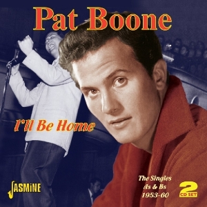Pat Boone - I'll Be Home - Singles As & Bs 1953-1960 2Cd,62 Tks in the group OTHER / Övrigt /  at Bengans Skivbutik AB (1008143)