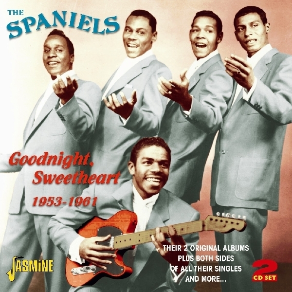 Spaniels - Goodnight Sweetheart 1953-1961 in the group CD / Bestsellers at Bengans Skivbutik AB (1008165)