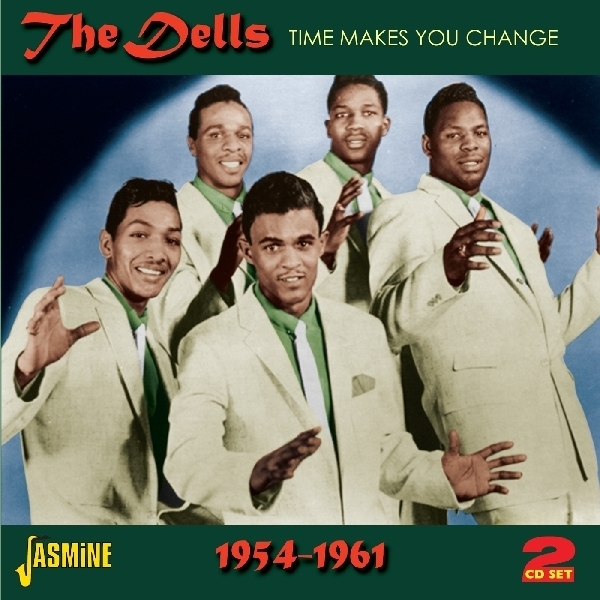 The Dells - Time Makes You Change 1954-1961 in the group CD / Pop at Bengans Skivbutik AB (1008170)
