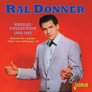 Ral Donner - Singles Collection 1959-1962 in the group CD / Pop-Rock at Bengans Skivbutik AB (1008223)