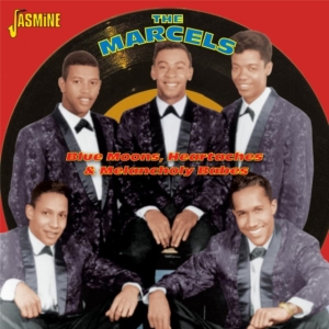 Marcels - Blue Moons, Heartaches & Melancholy in the group OTHER / Övrigt /  at Bengans Skivbutik AB (1008249)