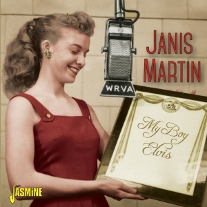 Janis (Rosie Flores Presents) Martin - My Boy Elvis in the group OTHER / Övrigt /  at Bengans Skivbutik AB (1008263)