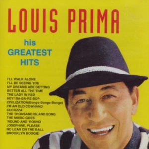 Prima Louis - His Greatest Hits in the group CD / Pop-Rock at Bengans Skivbutik AB (1008271)