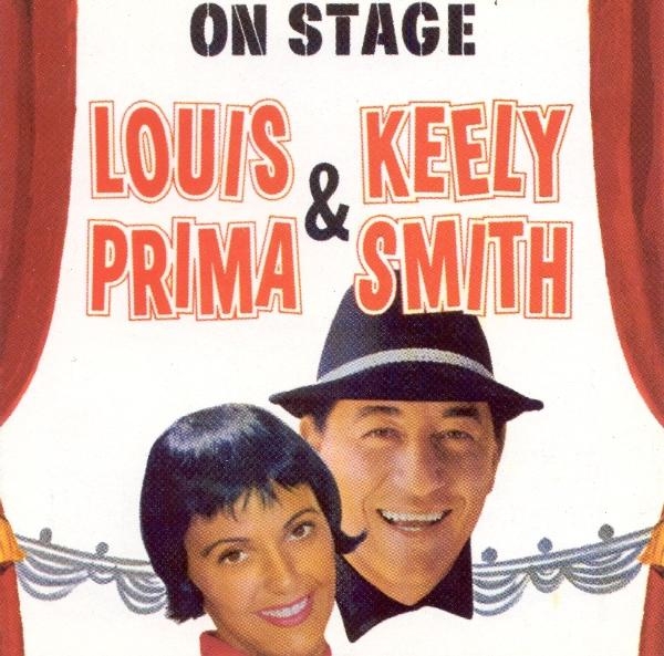 Prima Louis & Keely Smith - On Stage in the group CD / Pop at Bengans Skivbutik AB (1008275)