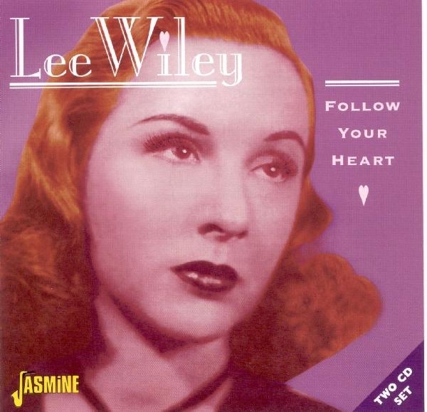 Lee Wiley - Follow Your Heart in the group CD / Bestsellers at Bengans Skivbutik AB (1008333)