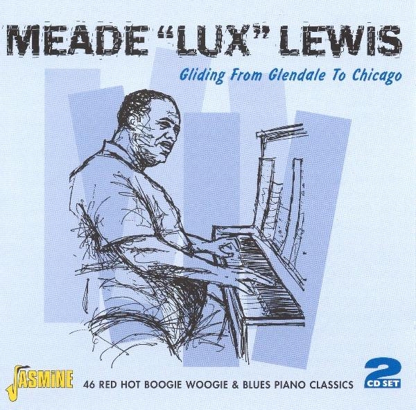 Meade 'Lux' Lewis - Gliding From Glendale To in the group CD / Pop at Bengans Skivbutik AB (1008339)