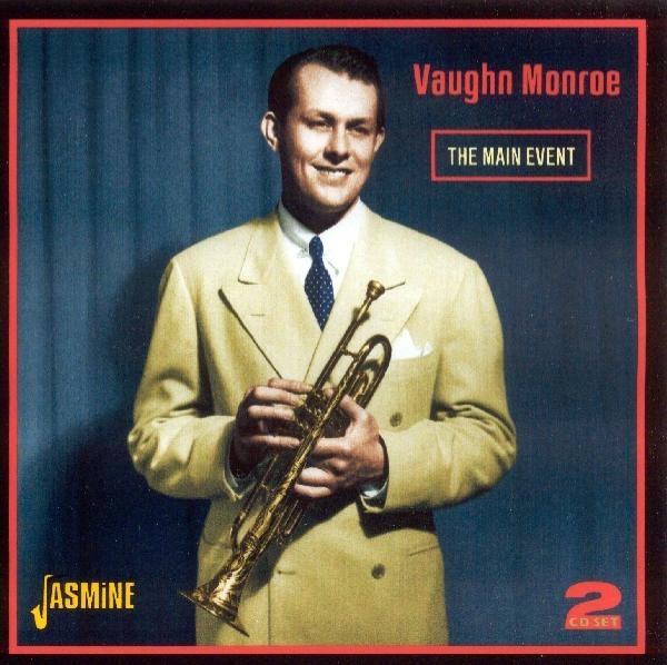 Vaughn Monroe - Main Event in the group CD / Pop at Bengans Skivbutik AB (1008366)