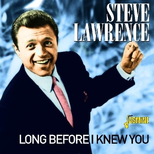 Steve Lawrence - Long Before I Knew You in the group CD / Pop-Rock at Bengans Skivbutik AB (1008371)