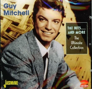 Guy Mitchell - Hits And More - The Ultimate Collection in the group CD / Pop-Rock at Bengans Skivbutik AB (1008435)