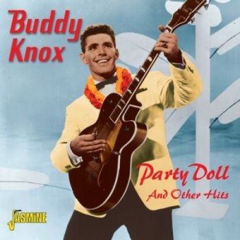 Knox Buddy - Party Doll And Other Hits in the group CD / Bestsellers at Bengans Skivbutik AB (1008514)