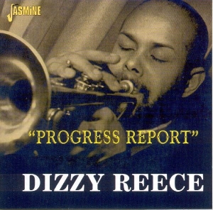 Dizzy Reece - Progress Report in the group CD / Jazz,Pop-Rock at Bengans Skivbutik AB (1008536)