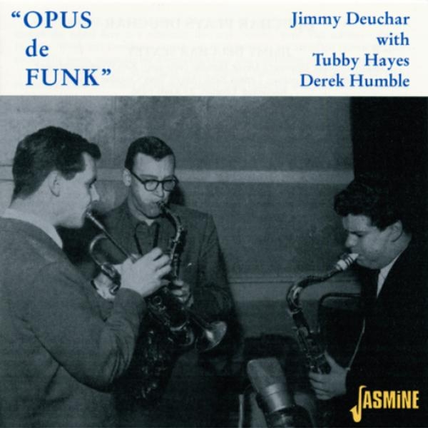Jimmy Deuchar - Opus De Funk in the group CD / Bestsellers at Bengans Skivbutik AB (1008537)