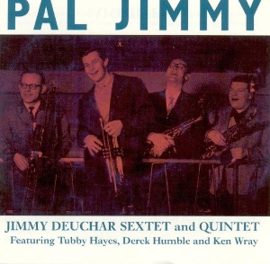 Jimmy Deuchar - Pal Jimmy in the group CD / Jazz,Pop-Rock at Bengans Skivbutik AB (1008540)