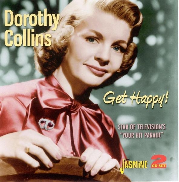 Dorothy Collins - Get Happy in the group CD / Pop at Bengans Skivbutik AB (1008583)