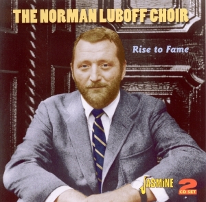 The Norman Luboff Choir - Rise To Fame in the group OTHER / Övrigt /  at Bengans Skivbutik AB (1008598)