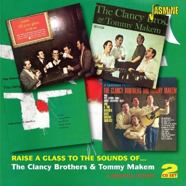 Clancy Brothers & Tom Makem - Raise A Glass To The Sounds Of in the group CD / Bestsellers at Bengans Skivbutik AB (1008633)