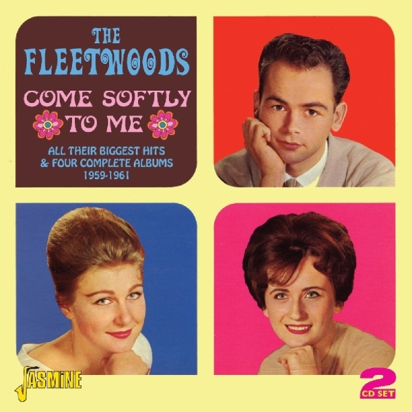 Fleetwoods - Come Softly To Me. All Their Biggest Hits in the group CD / Bestsellers at Bengans Skivbutik AB (1008636)