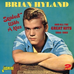 Hyland Brian - Sealed With A Kiss in the group OTHER / Övrigt /  at Bengans Skivbutik AB (1008667)