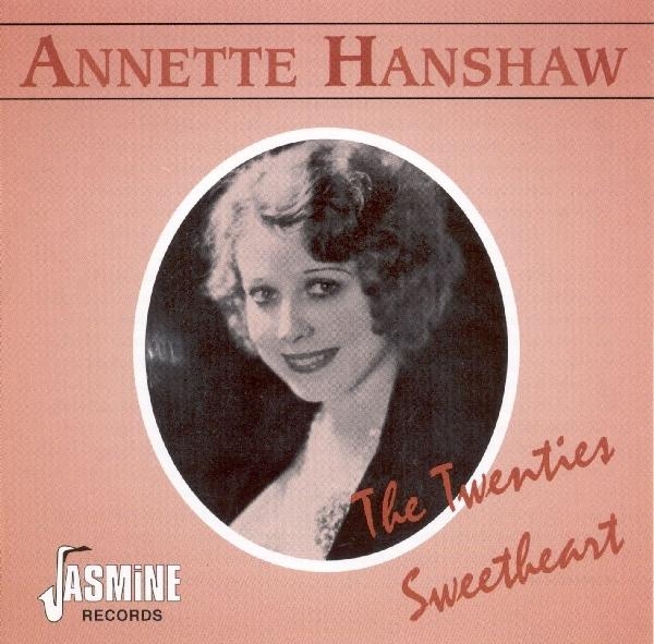 Hanshaw Annette - Twenties Sweetheart in the group CD / Bestsellers at Bengans Skivbutik AB (1008676)