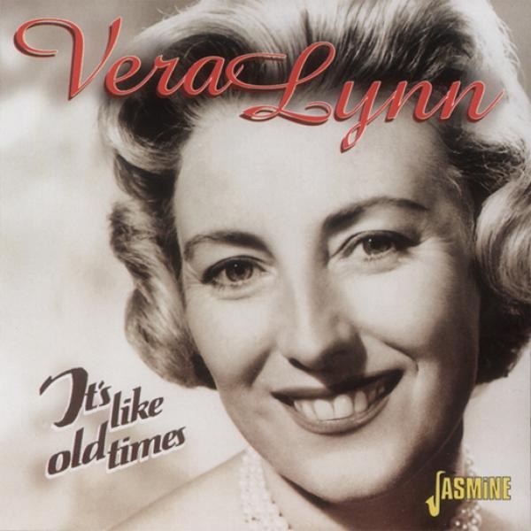 Vera Lynn - It's Like Old Times in the group CD / Bestsellers at Bengans Skivbutik AB (1008689)