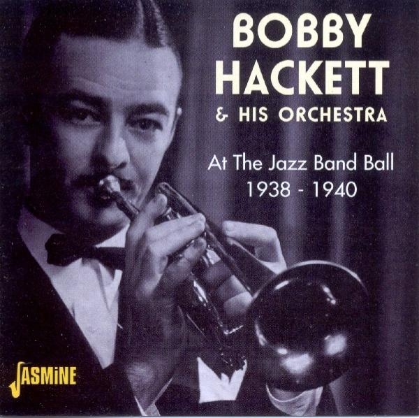 Bobby & His Orchestra Hackett - At The Jazz Band Ball in the group CD / Bestsellers at Bengans Skivbutik AB (1008711)