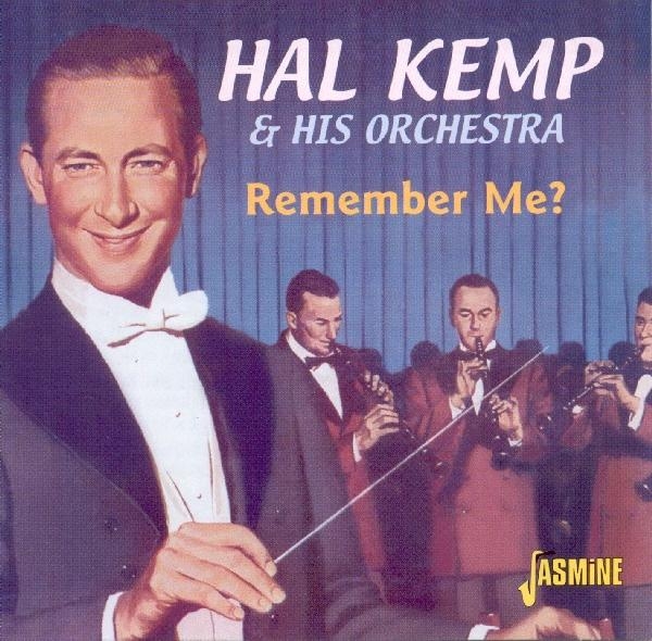 Hall & His Orchestra Kemp - Remember Me in the group CD / Bestsellers at Bengans Skivbutik AB (1008716)