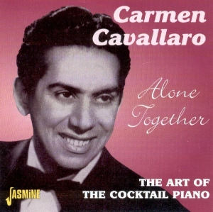 Carmen Cavallaro - Alone Together in the group OTHER / Övrigt /  at Bengans Skivbutik AB (1008725)