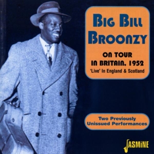 Broonzy Big Bill - On Tour (Britain 1952) in the group CD / Blues,Pop-Rock at Bengans Skivbutik AB (1008749)