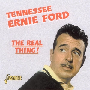 Ernie -Tennessee- Ford - Real Thing in the group OTHER / Övrigt /  at Bengans Skivbutik AB (1008765)