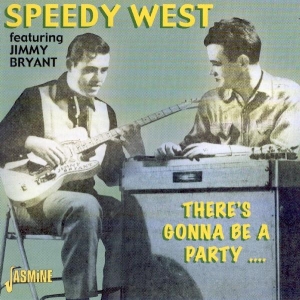 West Speedy & Jimmy Brya - There's Gonne Be A Party in the group CD / Country,Pop-Rock at Bengans Skivbutik AB (1008776)