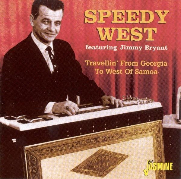 Speedy West - Travellin From Georgia To in the group CD / Bestsellers at Bengans Skivbutik AB (1008797)
