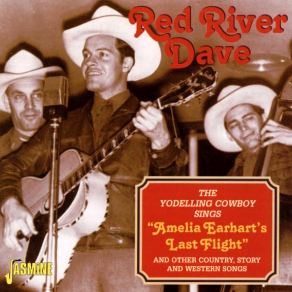Red River Dave - Yodelling Cowboy Sings in the group CD / Bestsellers at Bengans Skivbutik AB (1008816)