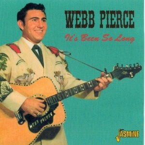 Webb Pierce - It's Been So Long in the group CD / Pop-Rock at Bengans Skivbutik AB (1008823)