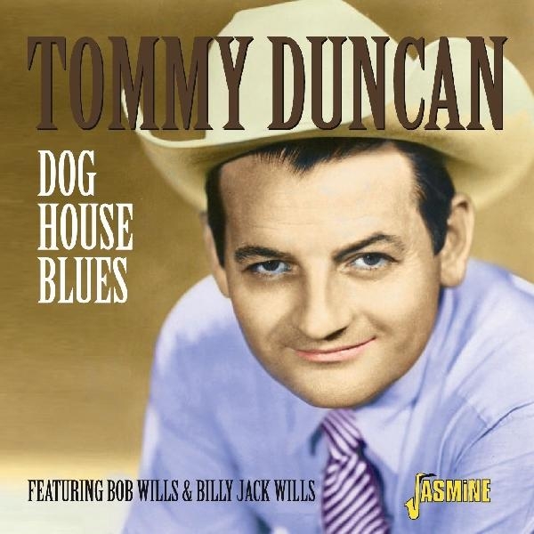 Tommy Duncan - Dog House Blues in the group CD / Pop at Bengans Skivbutik AB (1008839)