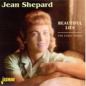 Jean Shepard - Beautiful Lies, The Early Years in the group OTHER / Övrigt /  at Bengans Skivbutik AB (1008847)