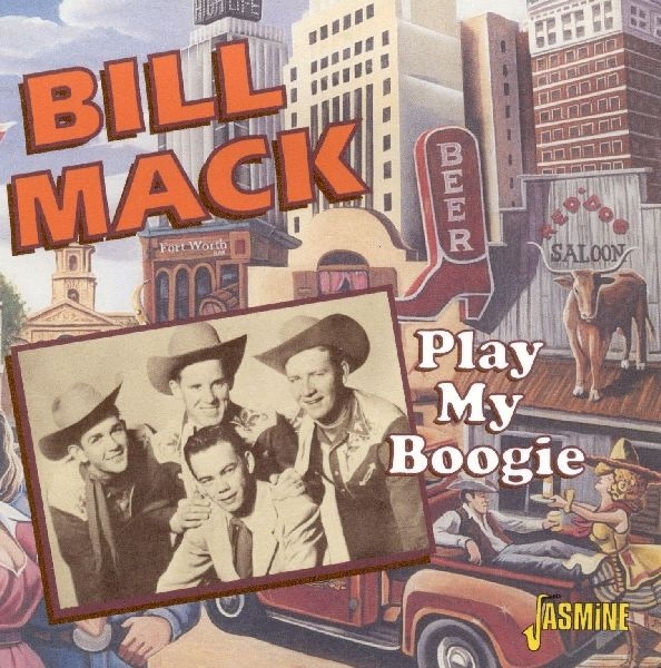 Bill Mack - Play My Boogie in the group CD / Bestsellers at Bengans Skivbutik AB (1008848)