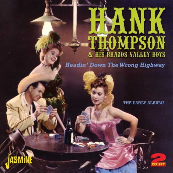 Hank Thompson - Headin'down The Wrong Highway in the group CD / Pop at Bengans Skivbutik AB (1008865)