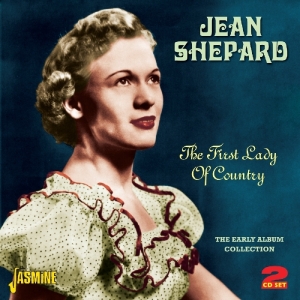 Jean Shepard - First Lady Of Country. Early Album Collection in the group CD / Country,Pop-Rock at Bengans Skivbutik AB (1008866)