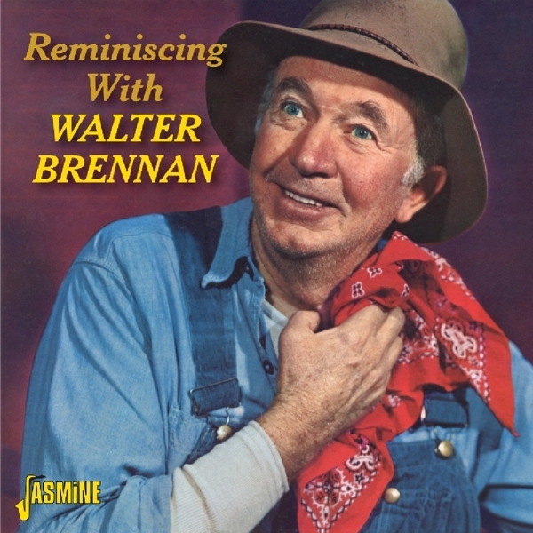 Walter Brennan - Reminiscing With in the group CD / Pop at Bengans Skivbutik AB (1008874)