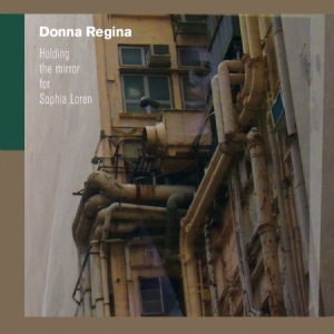 Regina Donna - Holding The Mirror For Sophia Loren in the group VINYL / Pop at Bengans Skivbutik AB (1008923)