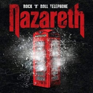 Nazareth - Rock 'n' Roll Telephone in the group CD / Pop-Rock at Bengans Skivbutik AB (1010143)